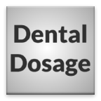 Dental Dosage